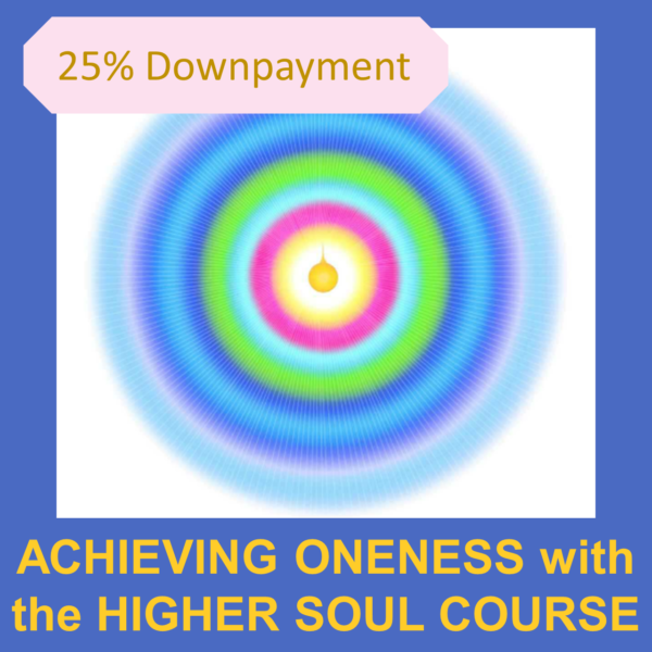 Product Achieving Oneness with the Higher Soul of GMCKS_Light of Pranic Healing - 25% downpayment