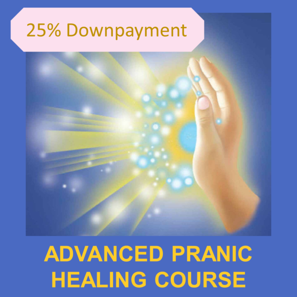Product Advanced Pranic Healing Course of GMCKS_Light of Pranic Healing - 25 downpayment