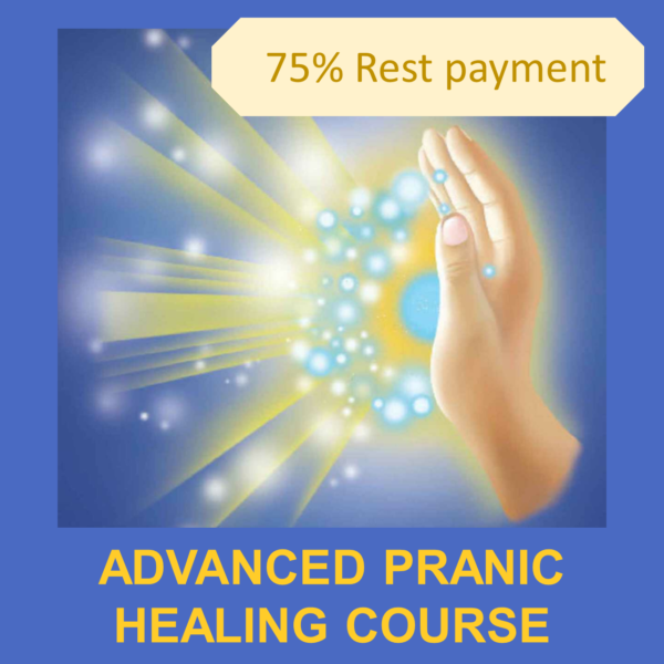 Product Advanced Pranic Healing Course of GMCKS_Light of Pranic Healing - 75% rest payment