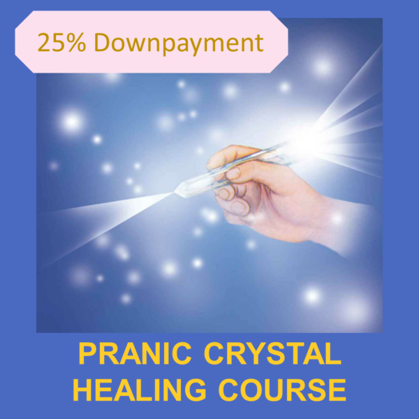 Product Pranic Crystal Healing Course of GMCKS_Light of Pranic Healing - 25 downpayment