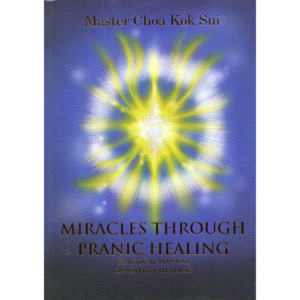 Book Miracles Through Pranic Healing_ Master Choa Kok Sui - book cover