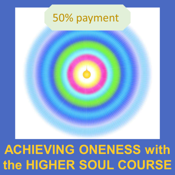 Product Achieving Oneness with the higher Soul Course of GMCKS - Light of Pranic Healing - 50% payment