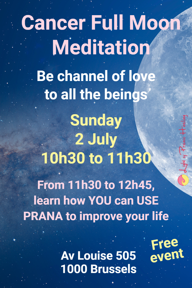 Full Moon Meditation July 2023 Brusels - Lilght of Pranic Healing